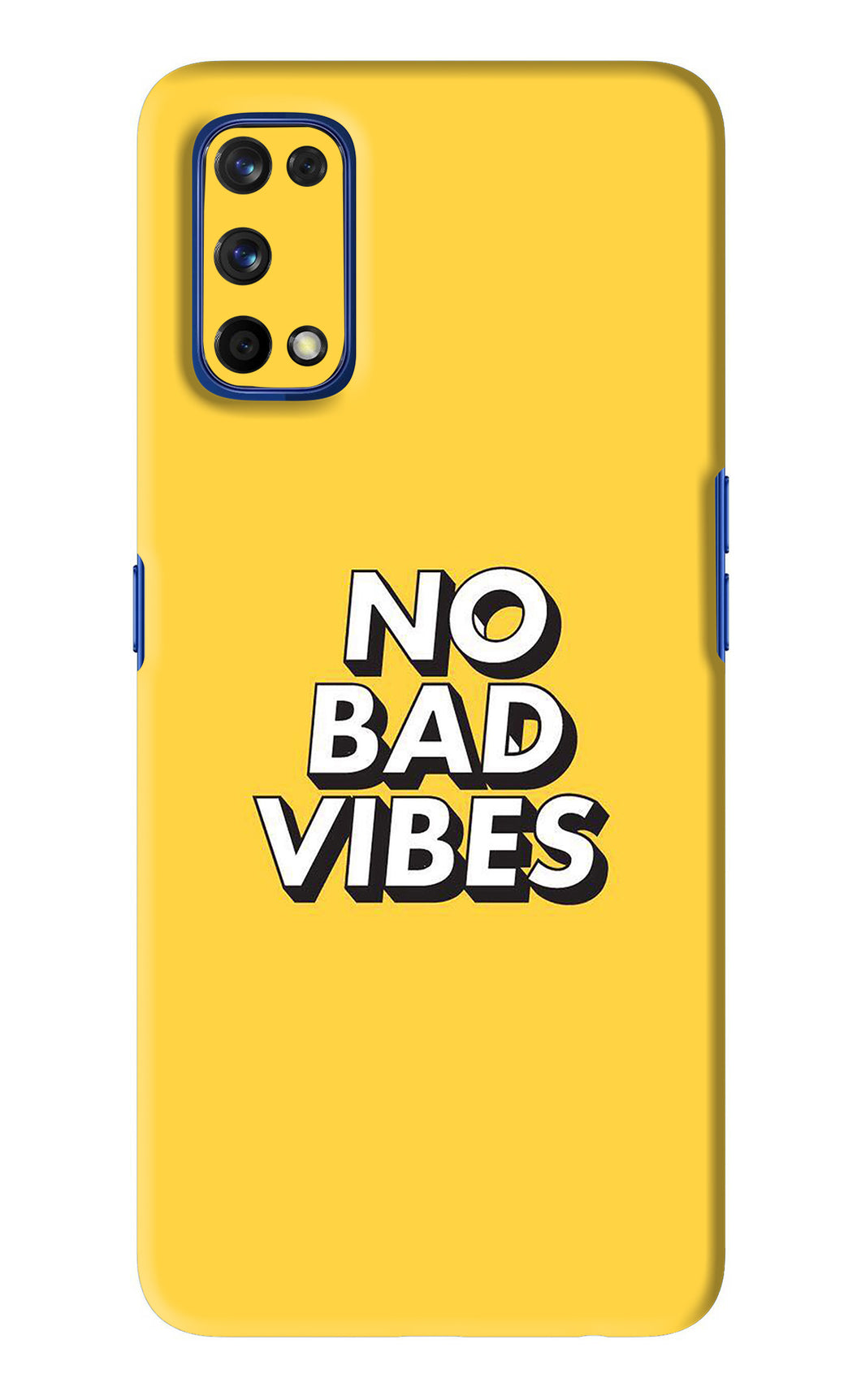 No Bad Vibes Realme 7 Pro Back Skin Wrap