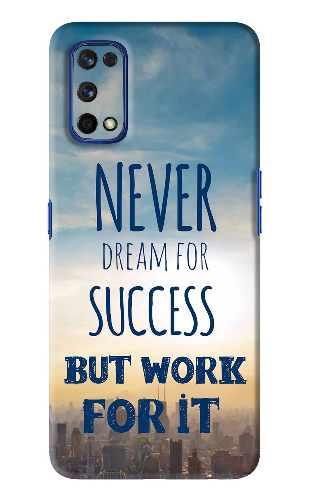 Never Dream For Success But Work For It Realme 7 Pro Back Skin Wrap