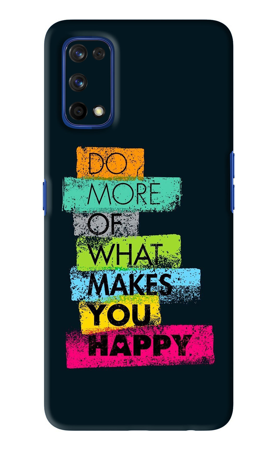 Do More Of What Makes You Happy Realme 7 Pro Back Skin Wrap