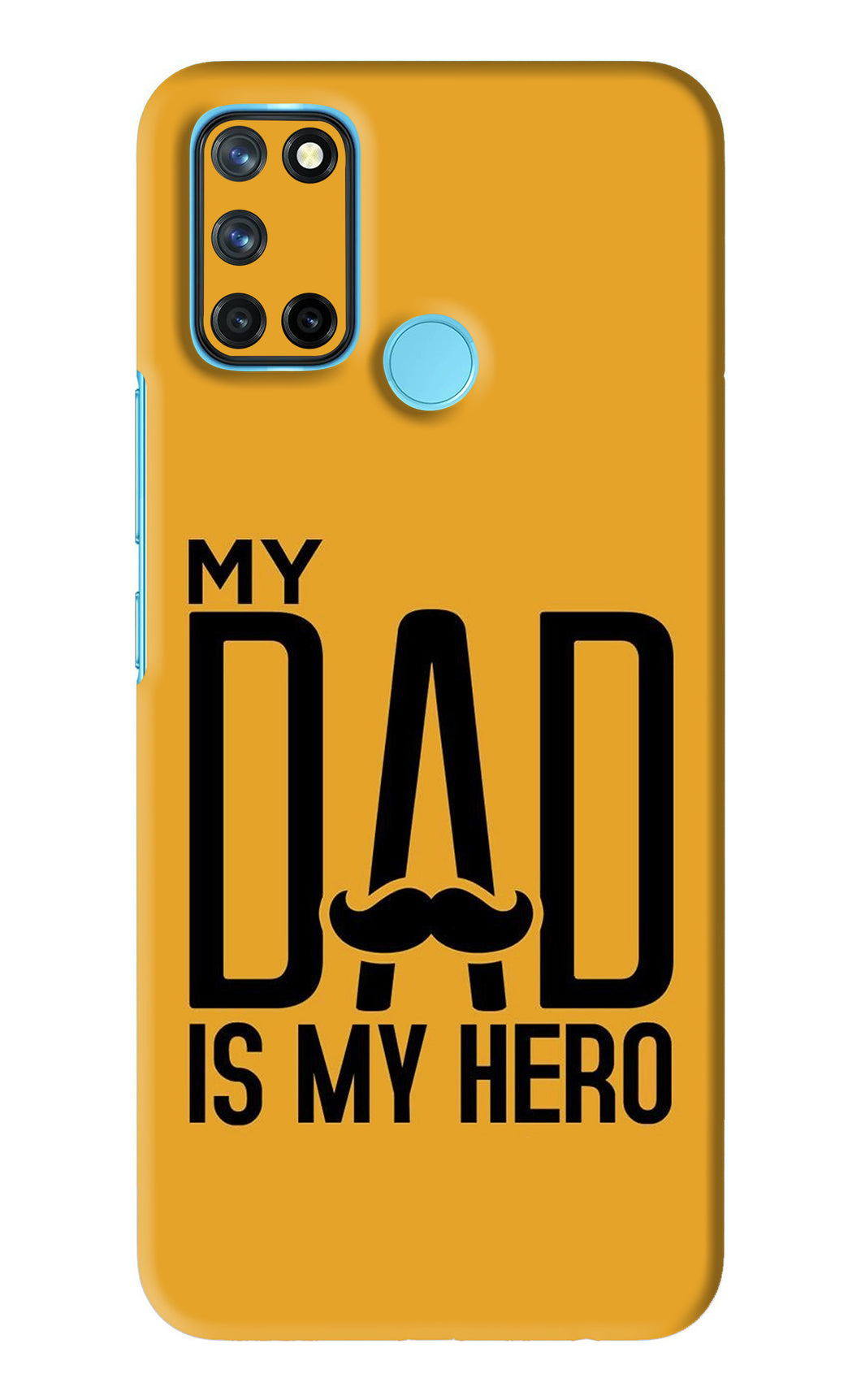 My Dad Is My Hero Realme 7i Back Skin Wrap