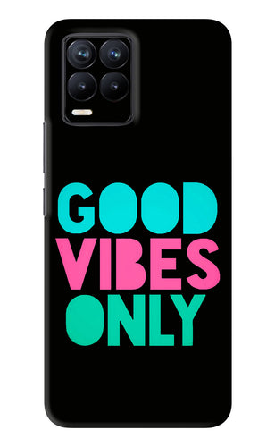Quote Good Vibes Only Realme 8 Back Skin Wrap