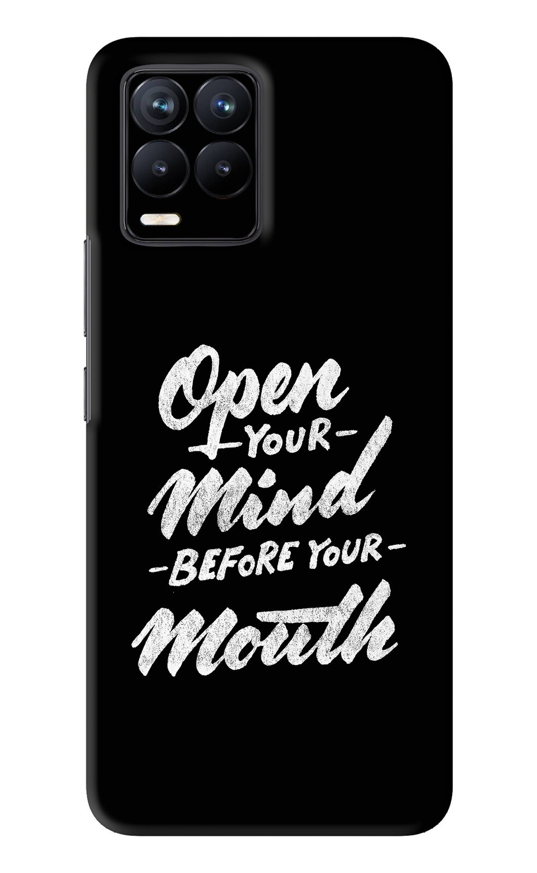 Open Your Mind Before Your Mouth Realme 8 Back Skin Wrap