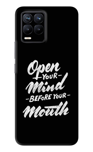 Open Your Mind Before Your Mouth Realme 8 Pro Back Skin Wrap