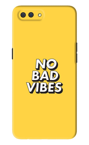 No Bad Vibes Realme C1 Back Skin Wrap