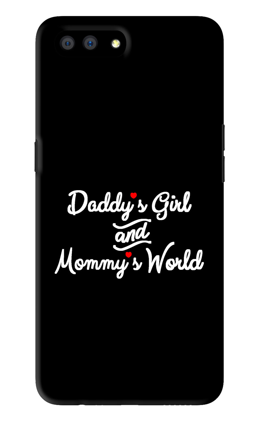 Daddy's Girl and Mommy's World Realme C1 Back Skin Wrap