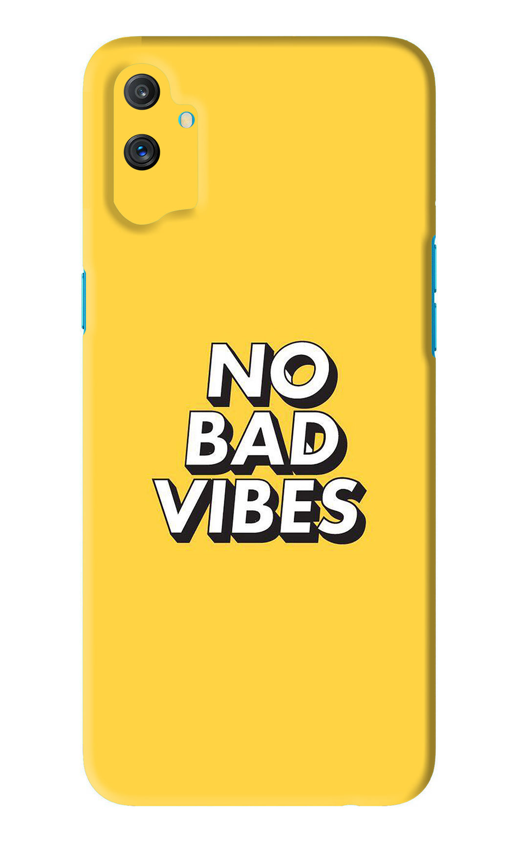 No Bad Vibes Realme C3 Back Skin Wrap