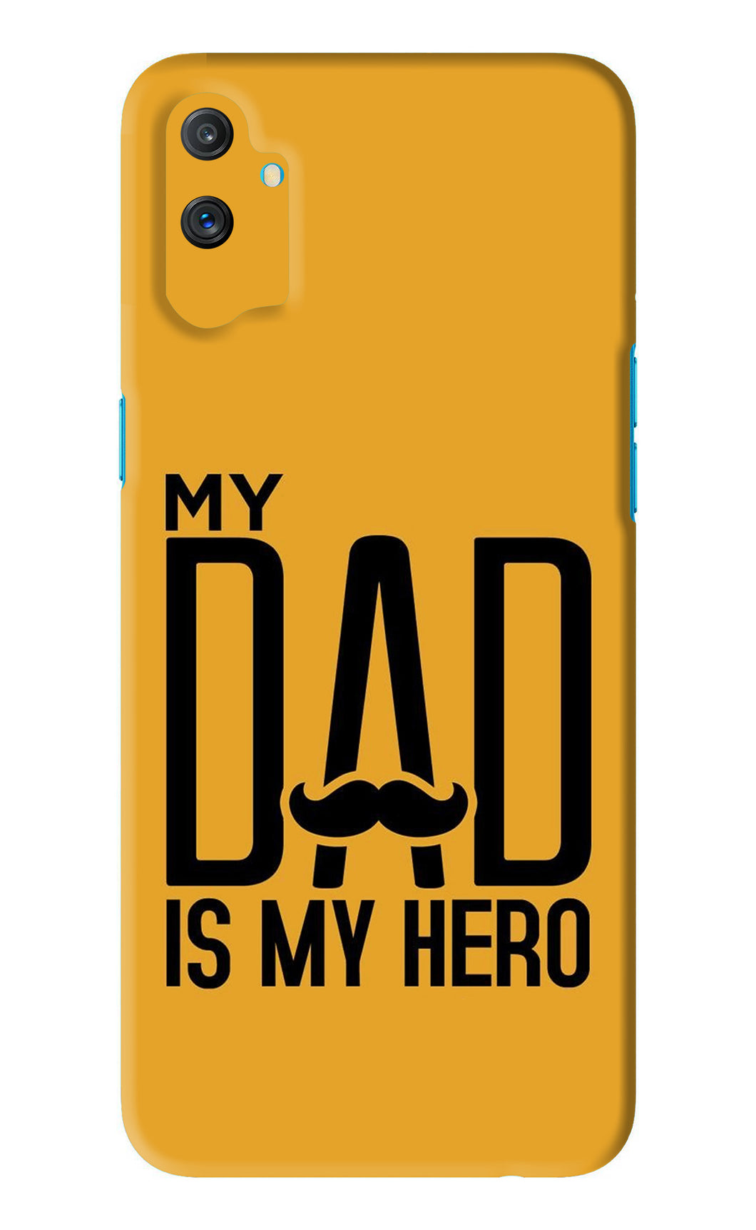 My Dad Is My Hero Realme C3 Back Skin Wrap