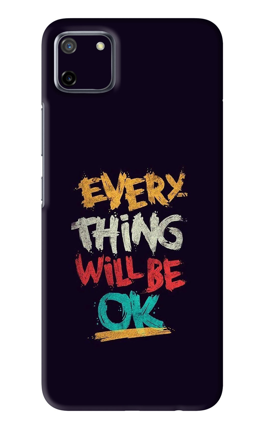 Everything Will Be Ok Realme C11 Back Skin Wrap