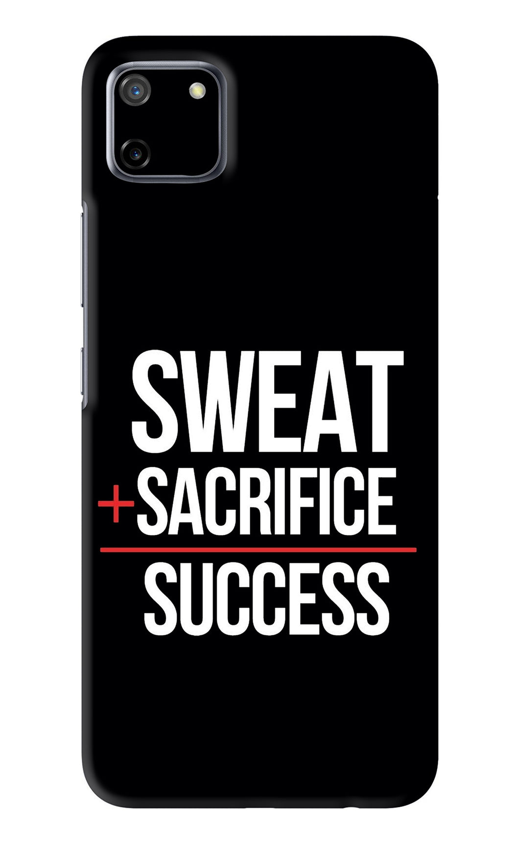 Sweat Sacrifice Success Realme C11 Back Skin Wrap