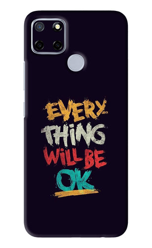 Everything Will Be Ok Realme C12 Back Skin Wrap