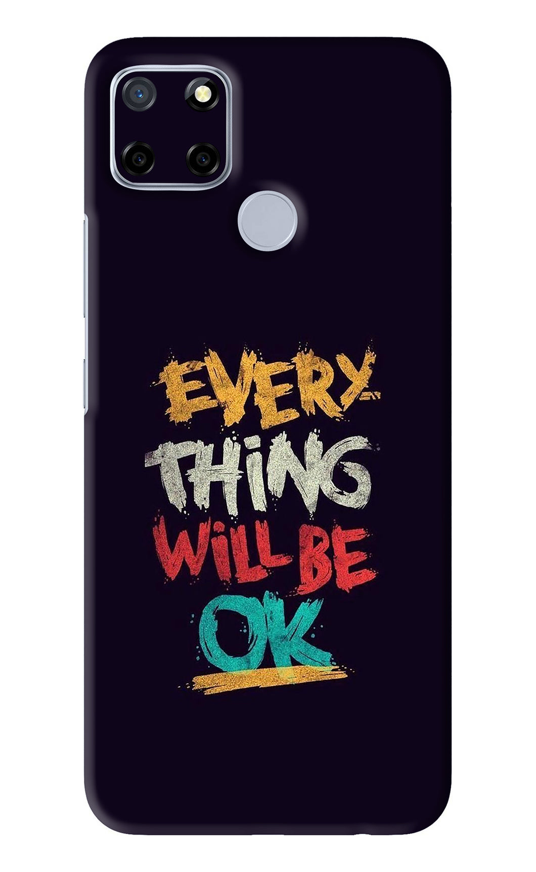 Everything Will Be Ok Realme C12 Back Skin Wrap