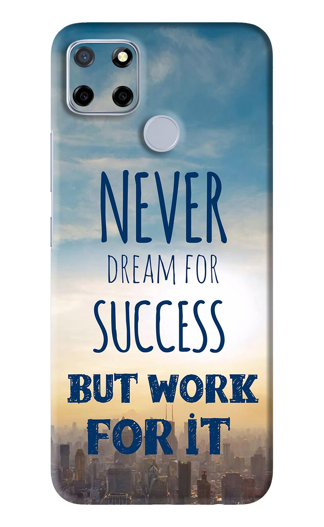 Never Dream For Success But Work For It Realme C12 Back Skin Wrap