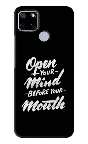 Open Your Mind Before Your Mouth Realme C12 Back Skin Wrap