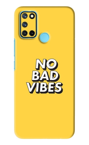 No Bad Vibes Realme C17 Back Skin Wrap