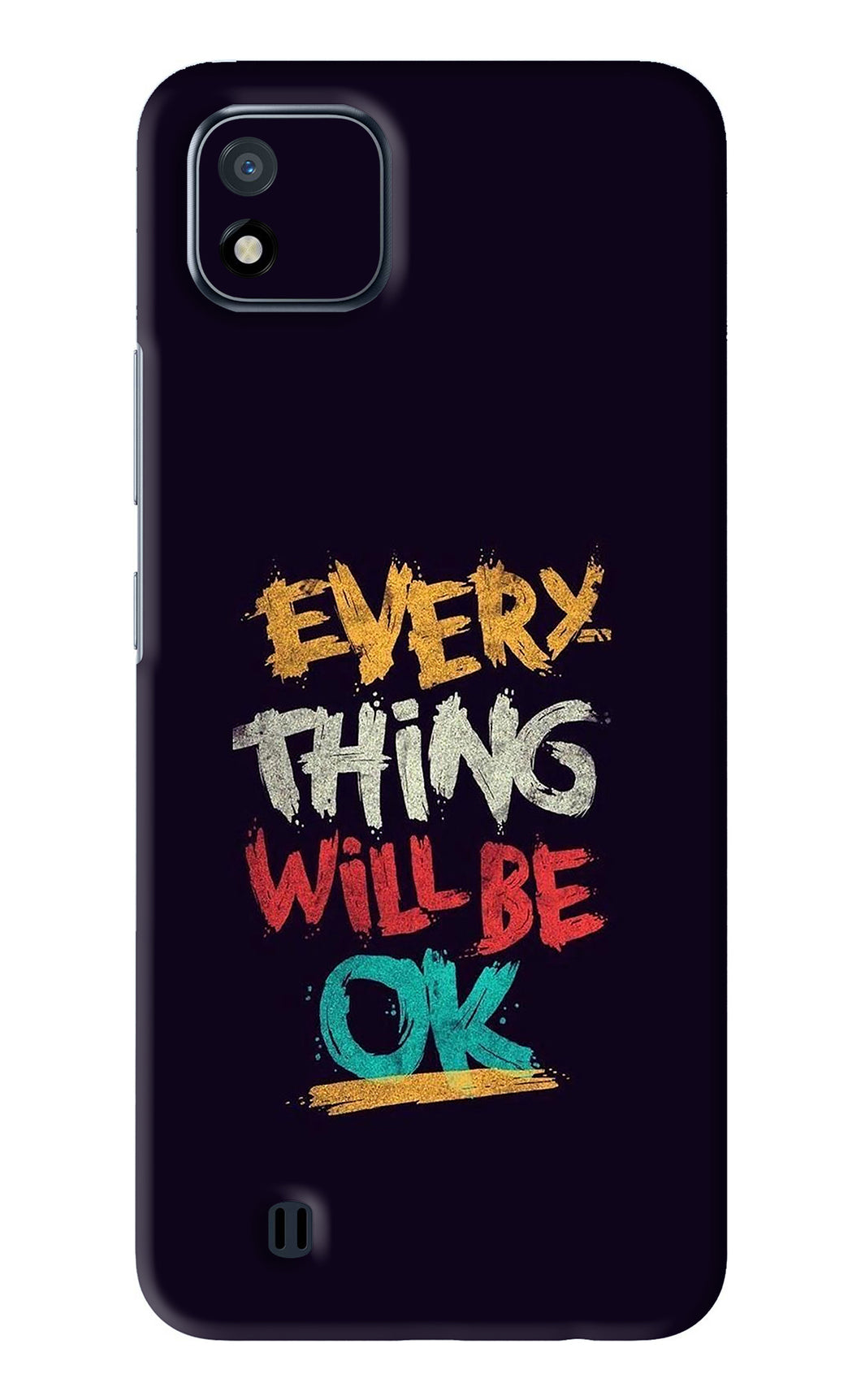 Everything Will Be Ok Realme C20 Back Skin Wrap