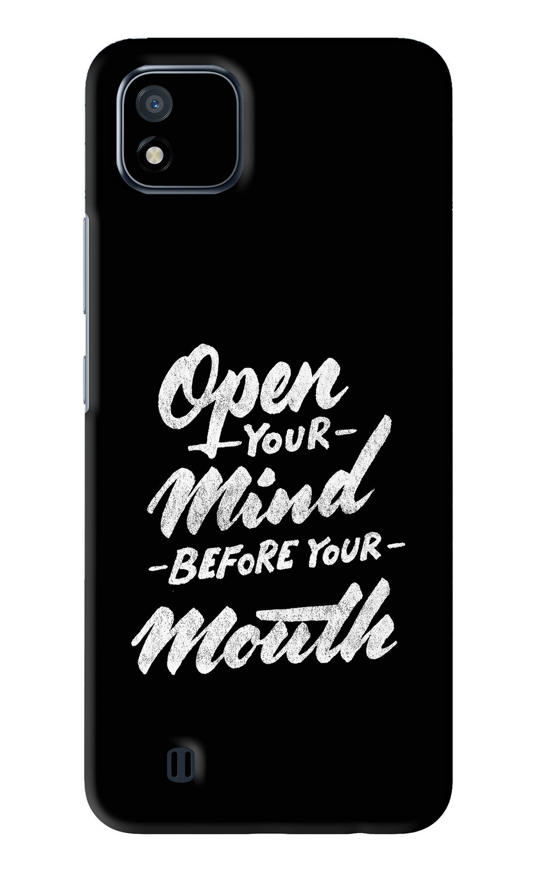 Open Your Mind Before Your Mouth Realme C20 Back Skin Wrap
