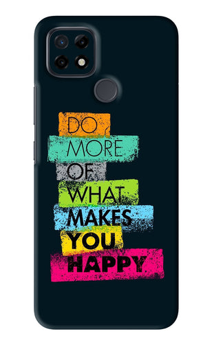 Do More Of What Makes You Happy Realme C21 Back Skin Wrap