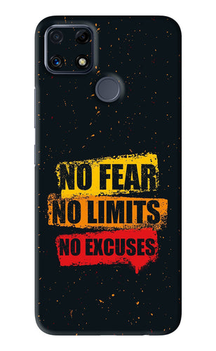 No Fear No Limits No Excuses Realme C25 Back Skin Wrap