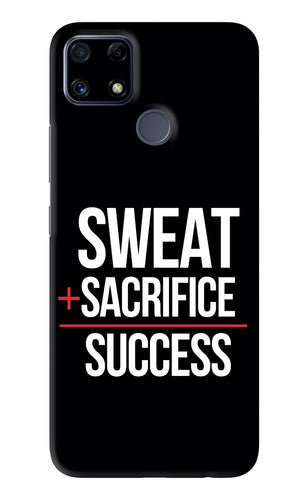Sweat Sacrifice Success Realme C25 Back Skin Wrap