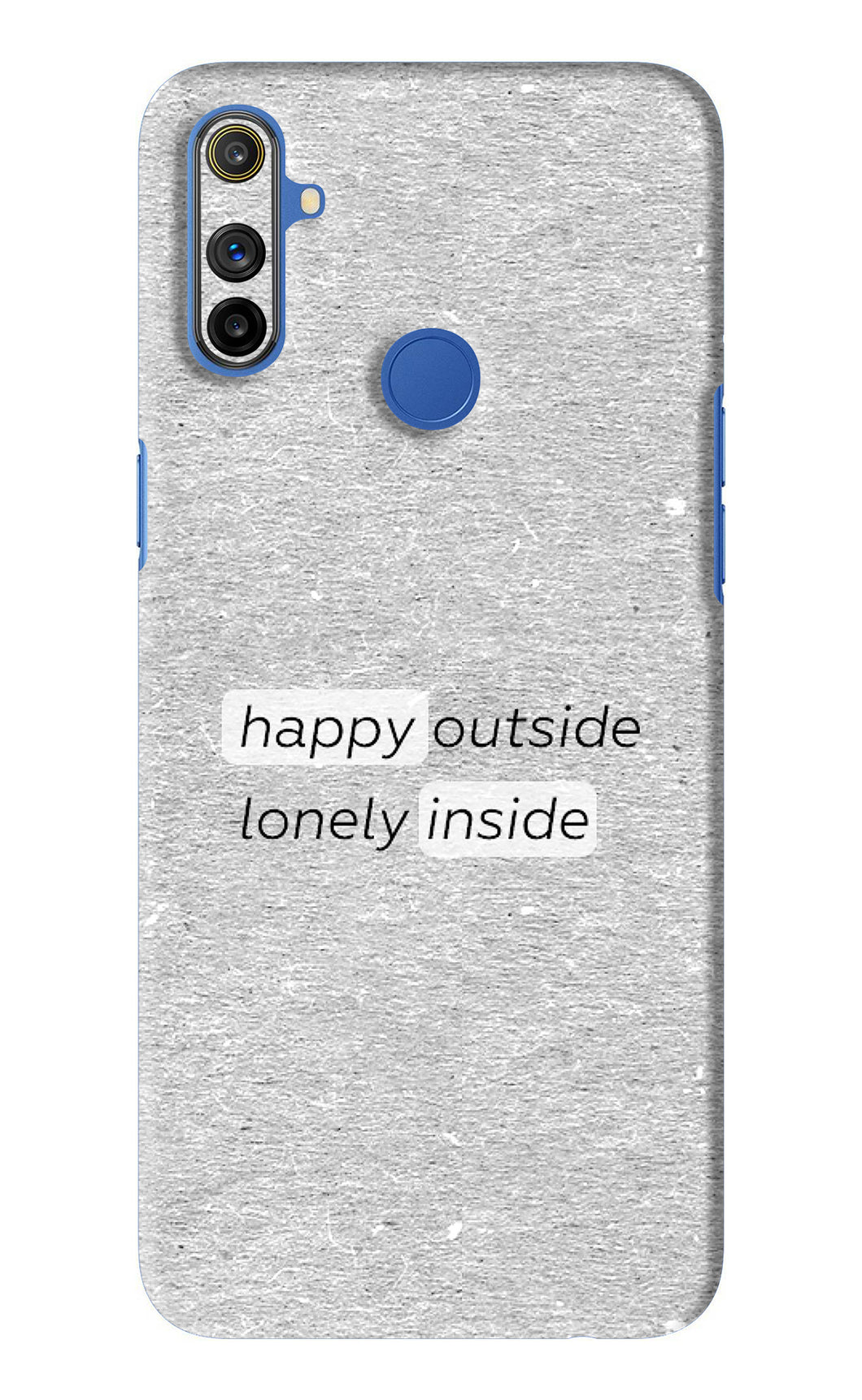 Happy Outside Lonely Inside Realme Narzo 10A Back Skin Wrap