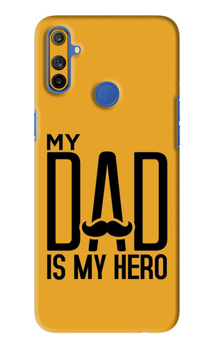 My Dad Is My Hero Realme Narzo 20A Back Skin Wrap