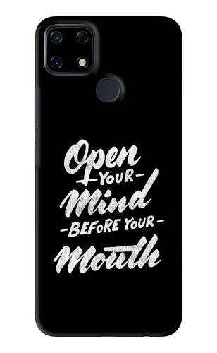 Open Your Mind Before Your Mouth Realme Narzo 30A Back Skin Wrap