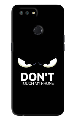 Don'T Touch My Phone Realme U1 Back Skin Wrap