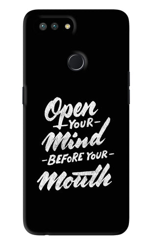 Open Your Mind Before Your Mouth Realme U1 Back Skin Wrap