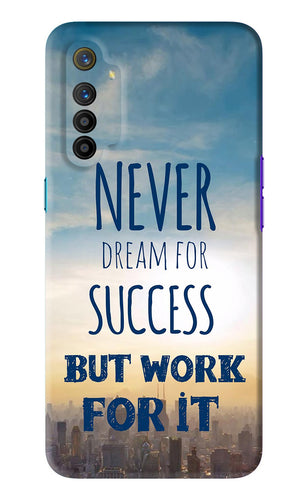 Never Dream For Success But Work For It Realme X2 Back Skin Wrap