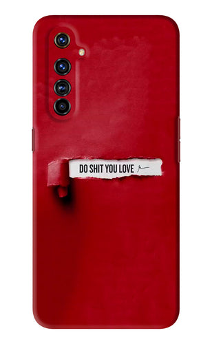 Do Shit You Love Realme X50 Pro Back Skin Wrap