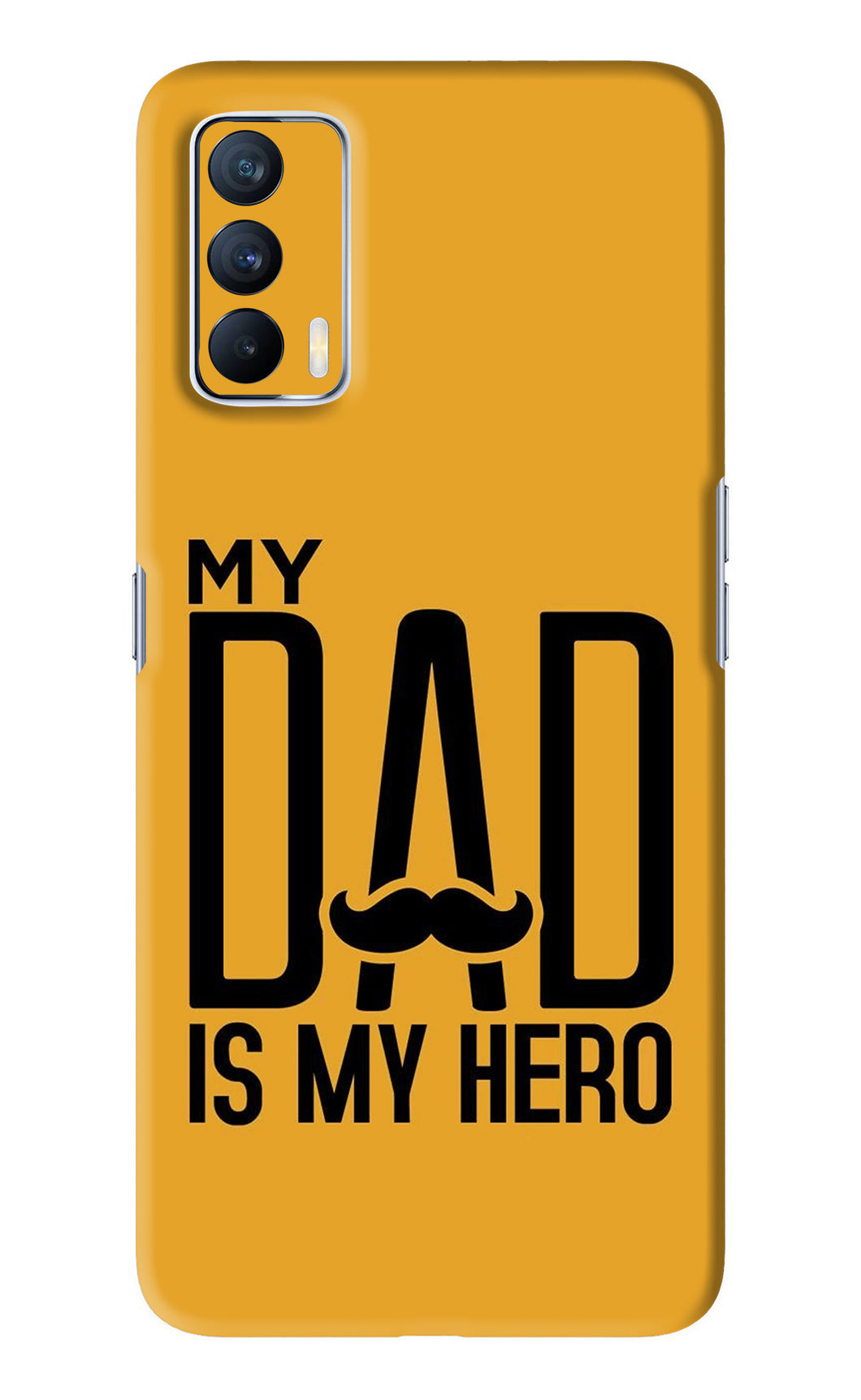 My Dad Is My Hero Realme X7 Back Skin Wrap