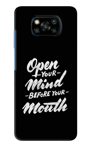 Open Your Mind Before Your Mouth Poco X3 Back Skin Wrap