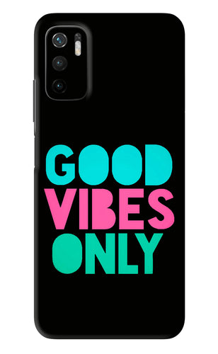 Quote Good Vibes Only Poco M3 Pro 5G Back Skin Wrap