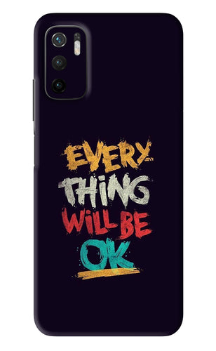 Everything Will Be Ok Poco M3 Pro 5G Back Skin Wrap