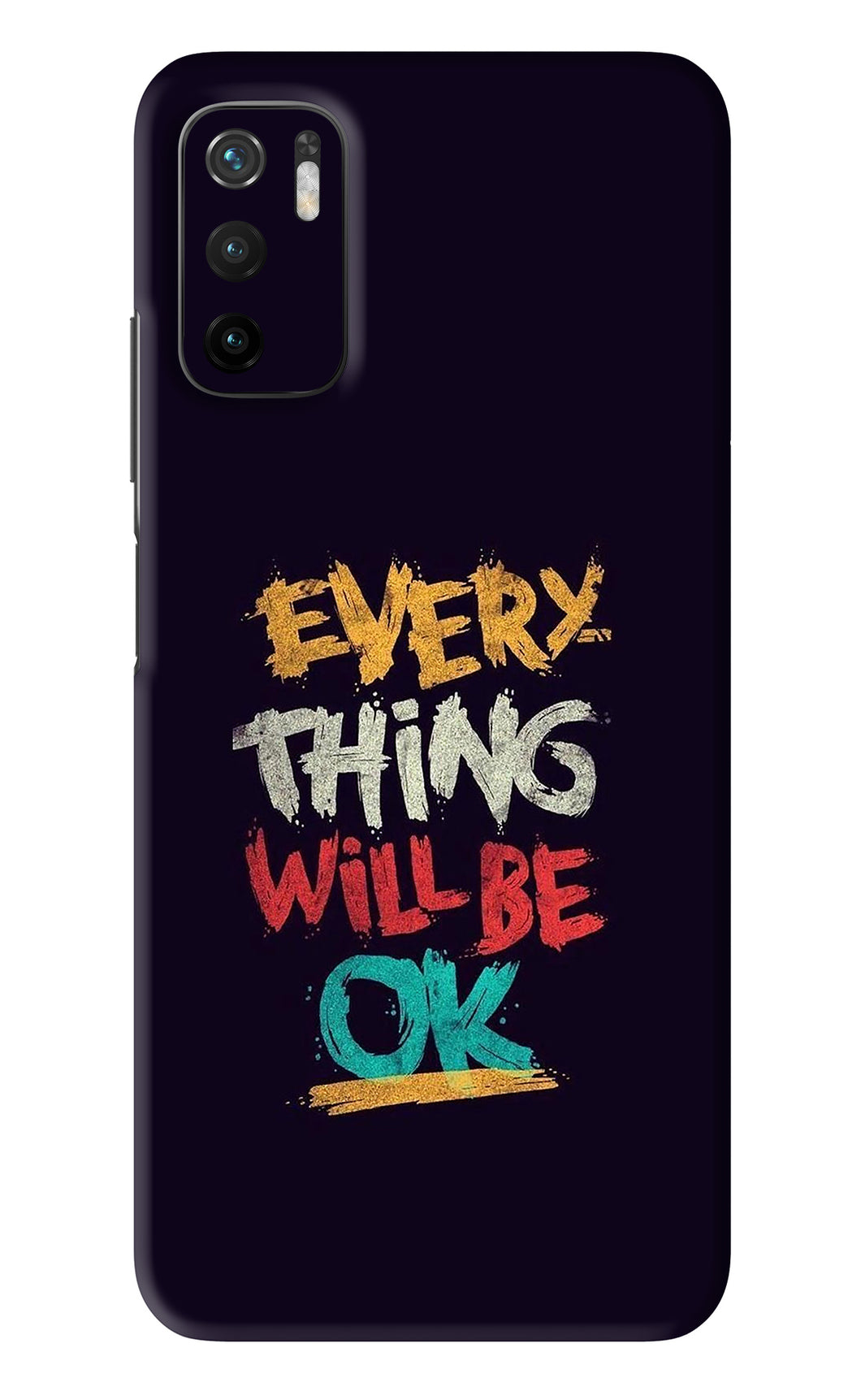 Everything Will Be Ok Poco M3 Pro 5G Back Skin Wrap