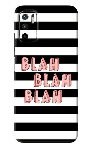 Blah Blah Blah Poco M3 Pro 5G Back Skin Wrap