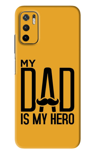 My Dad Is My Hero Poco M3 Pro 5G Back Skin Wrap