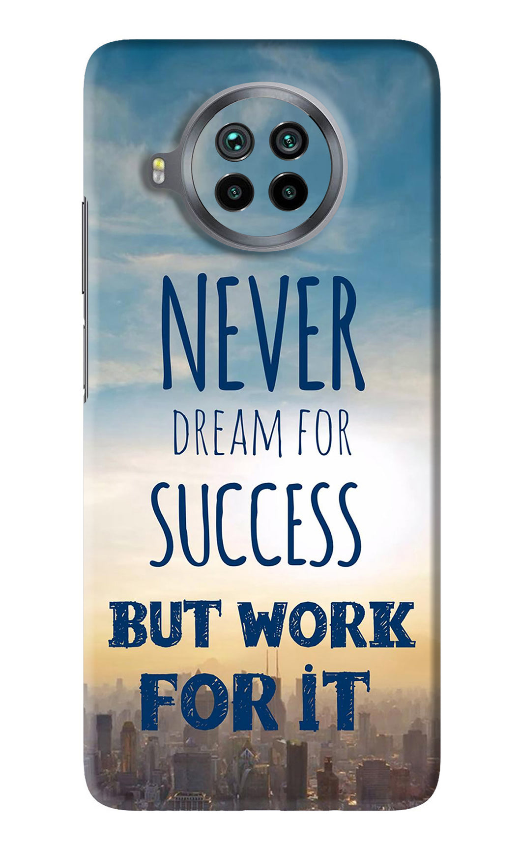 Never Dream For Success But Work For It Xiaomi Mi 10i Back Skin Wrap