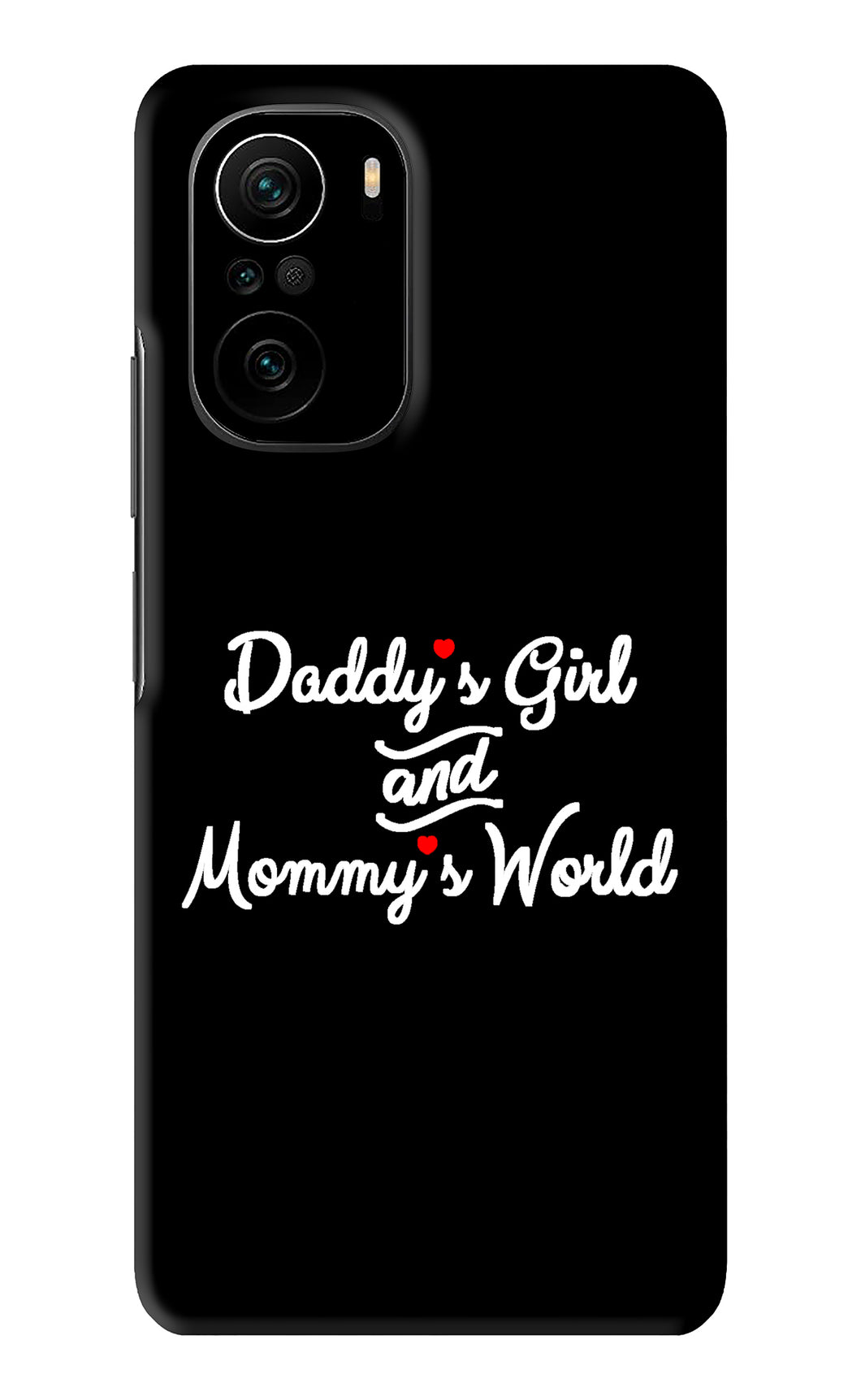 Daddy's Girl and Mommy's World Xiaomi Mi 11X Back Skin Wrap