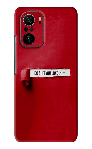 Do Shit You Love Xiaomi Mi 11X Pro Back Skin Wrap