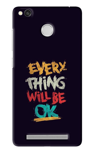 Everything Will Be Ok Xiaomi Redmi 3S Prime Back Skin Wrap