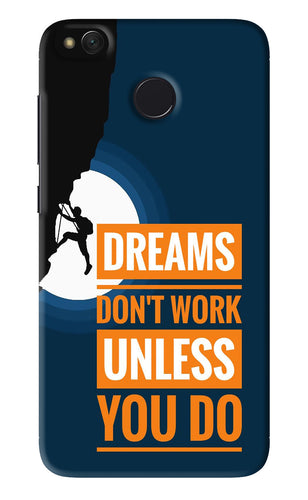 Dreams Don’T Work Unless You Do Xiaomi Redmi 4 Back Skin Wrap