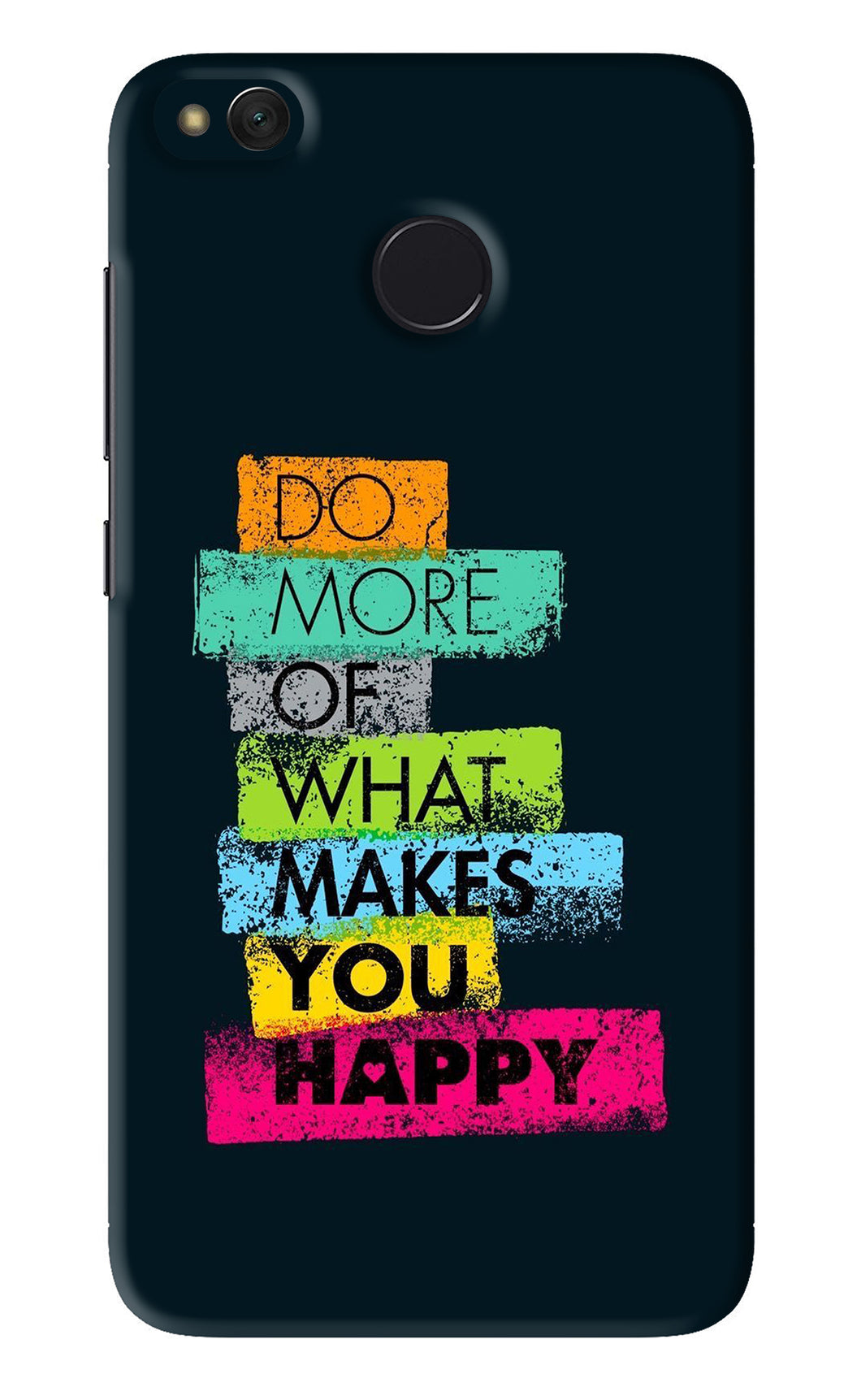 Do More Of What Makes You Happy Xiaomi Redmi 4 Back Skin Wrap