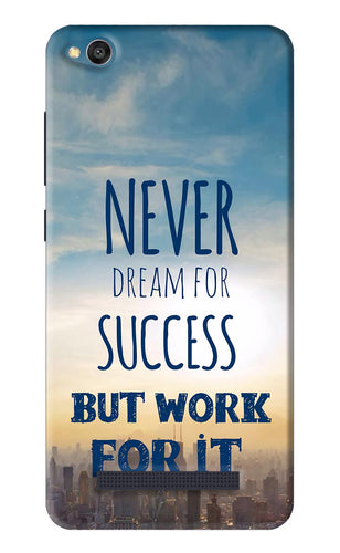 Never Dream For Success But Work For It Xiaomi Redmi 4A Back Skin Wrap