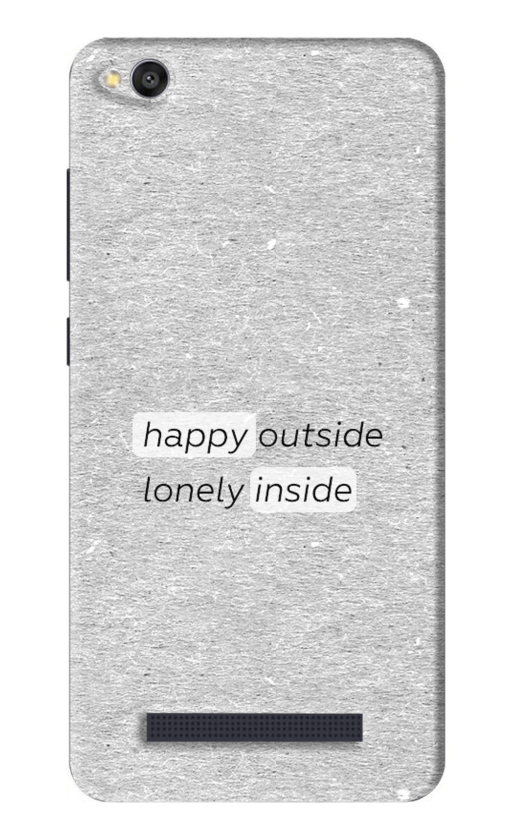 Happy Outside Lonely Inside Xiaomi Redmi 4A Back Skin Wrap