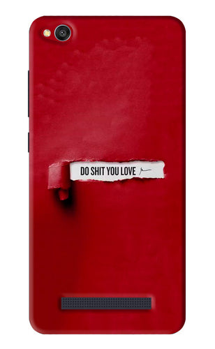 Do Shit You Love Xiaomi Redmi 4A Back Skin Wrap