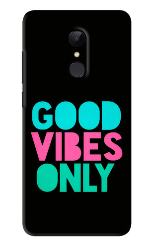 Quote Good Vibes Only Xiaomi Redmi 5 Back Skin Wrap