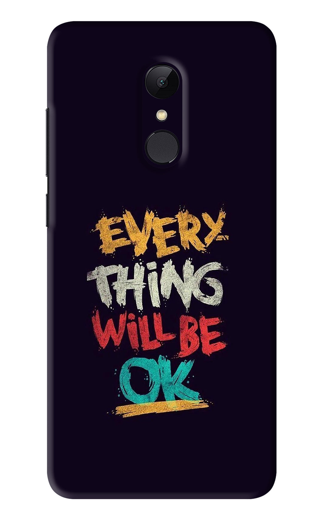 Everything Will Be Ok Xiaomi Redmi 5 Back Skin Wrap