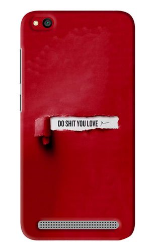 Do Shit You Love Xiaomi Redmi 5A Back Skin Wrap