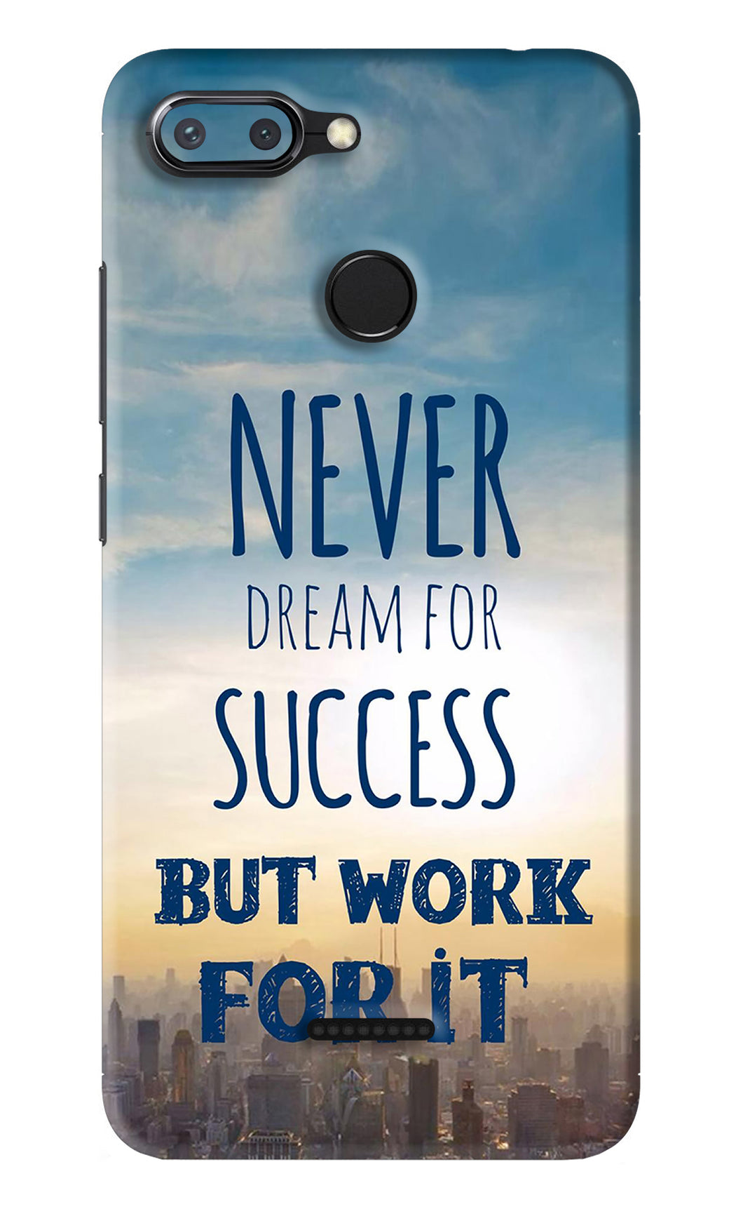 Never Dream For Success But Work For It Xiaomi Redmi 6 Back Skin Wrap
